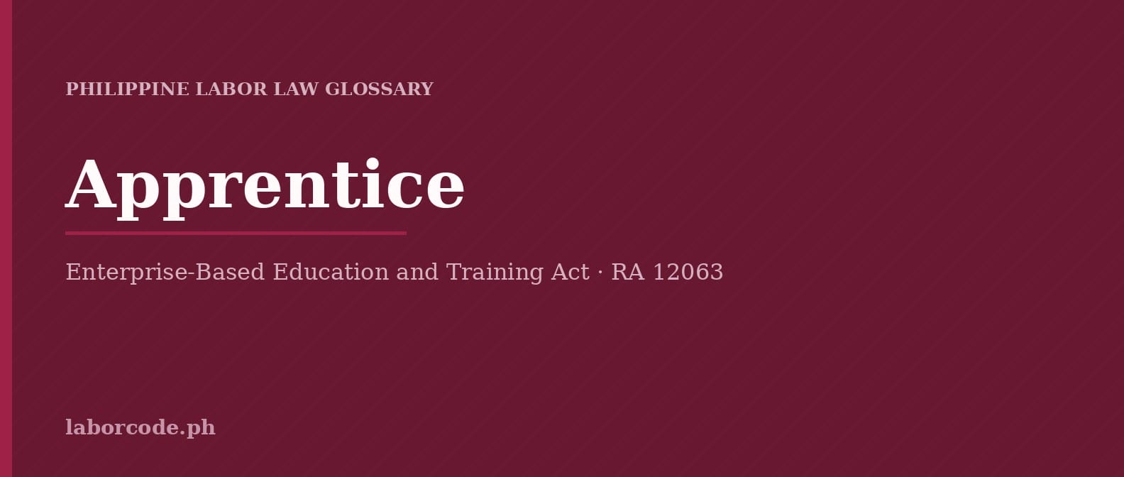 Featured graphic for Apprentice in the LaborCode.ph Philippine labor law glossary.
