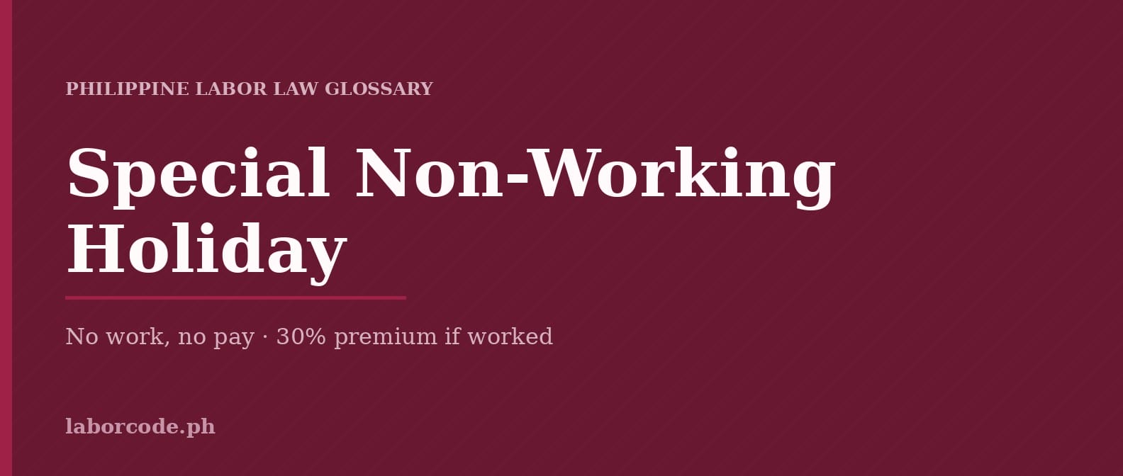 Featured graphic for Special Non-Working Holiday in the LaborCode.ph Philippine labor law glossary.
