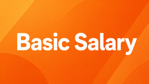 White text reading Basic Salary Meaning on an orange background with abstract shapes.